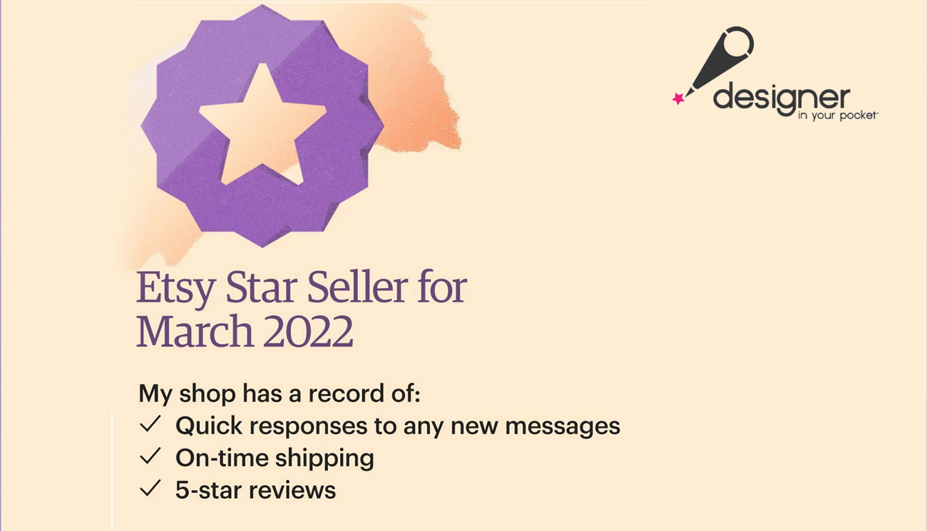 Star Seller March 2022 Designer In Your Pocket
